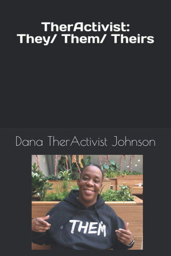 TherActivist: They/Them/Theirs poster