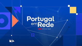 Portugal em Rede (2025- )