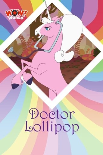Doctor Lollipop (2012) Doctor Lollipop (2012)