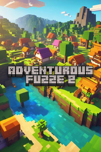 Adventurous Fuzze 2