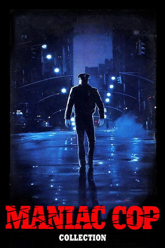 Filmplakat: Maniac Cop Filmreihe
