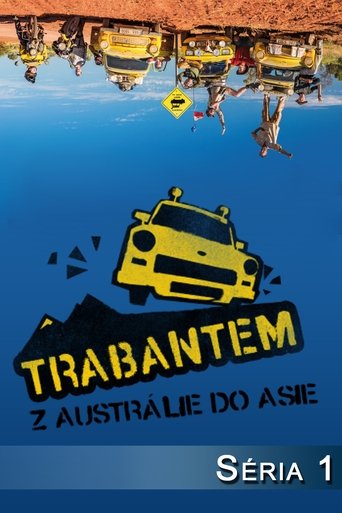 Trabantem z Austrálie do Asie: Season 1