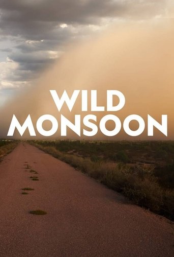 Wild Monsoon: Season 1