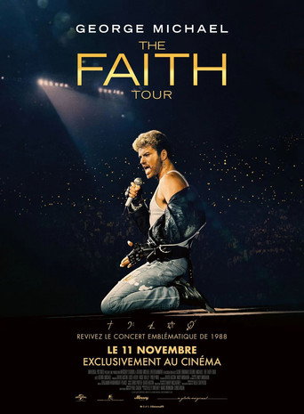 George Michael: The Faith Tour — Film en streaming