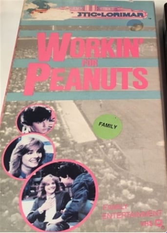 Poster of Workin' For Peanuts