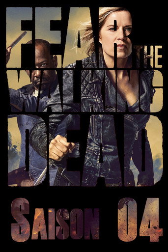 Fear the Walking Dead - S4 - Affiche