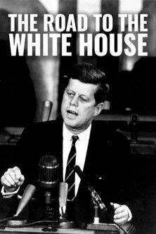 The Road to the White House poster