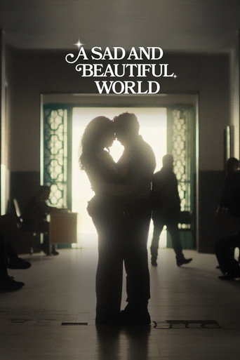 A Sad and Beautiful World