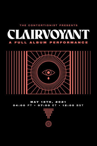 The Contortionist - Clairvoyant - A Full Album Performance (2021)