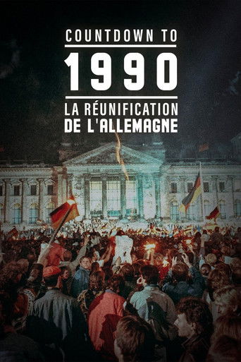 Countdown To 1990 : La R&eacute;unification de l'Allemagne (2020)