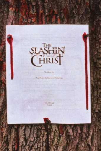 The Slashin' of the Christ