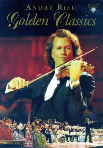 Andre Rieu: Golden Classics
