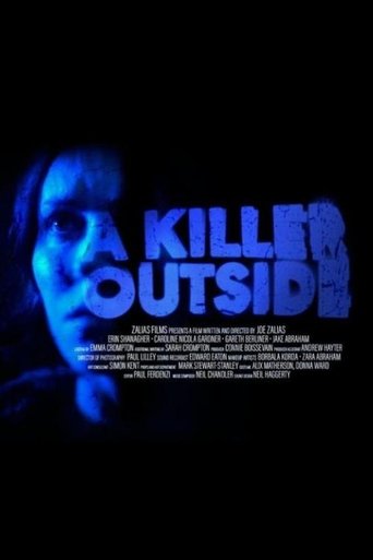 A Killer Outside