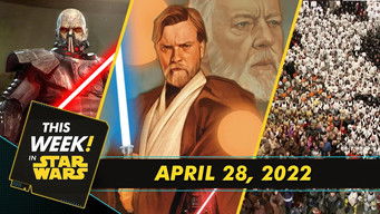 Star Wars Celebration Schedule Revealed, Darth Malgus Joins Galaxy of Heroes, and More!