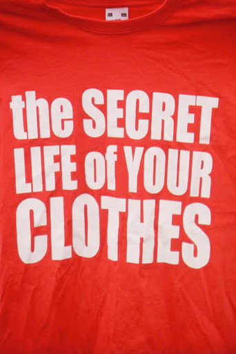 Poster for The Secret Life Of Your Clothes