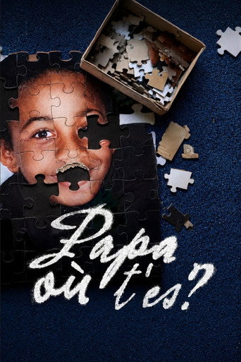 Papa où t'es ?
