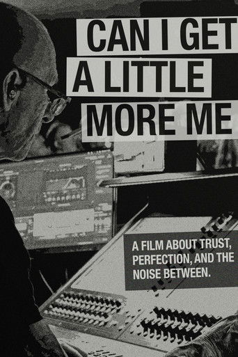 Can I Get a Little More Me