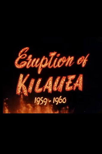 The Eruption of Kilauea 1959-1960 (1960)