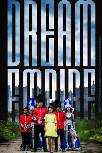 Dream Empire (2016)