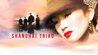 Shanghai Triad (1995)