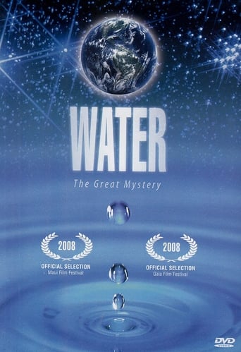 Water: The Great Mystery
