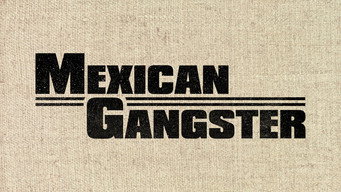 #6 Mexican Gangster