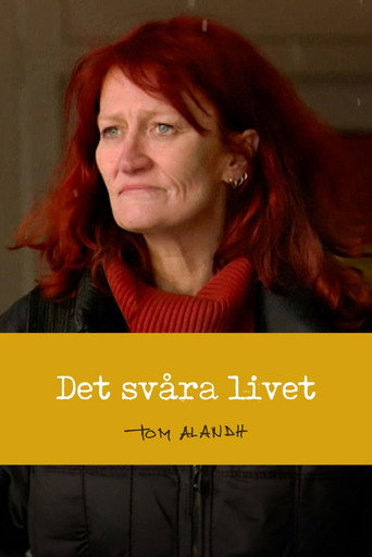Det sv&aring;ra livet (2001)