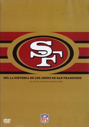 Poster för NFL History of the San Francisco 49ers