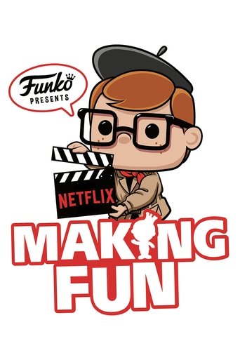 Making Fun: The Story of Funko (2018) Making Fun: The Story of Funko (2018)