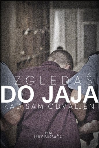 Izgledaš do jaja kad sam odvaljen