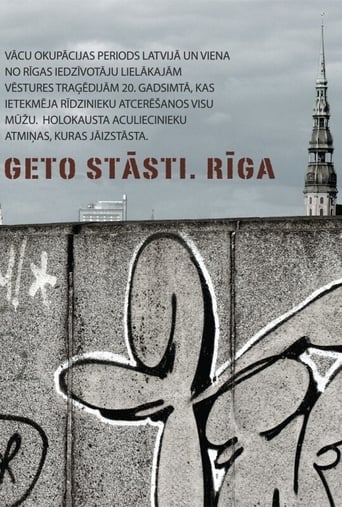 Ghetto Stories. Riga