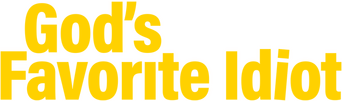 God's Favorite Idiot logo