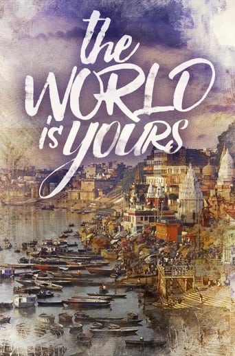 The World Is Yours 2019