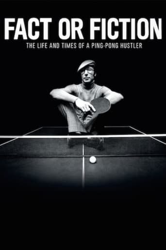 Poster för Fact or Fiction: The Life & Times of a Ping Pong Hustler