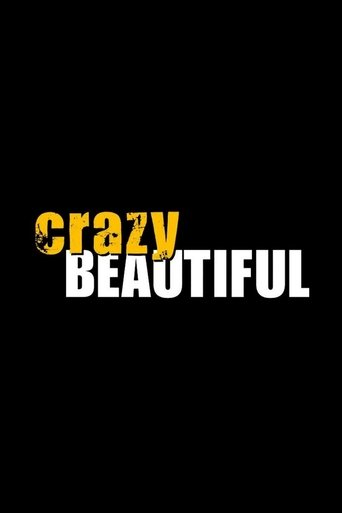 Crazy/Beautiful