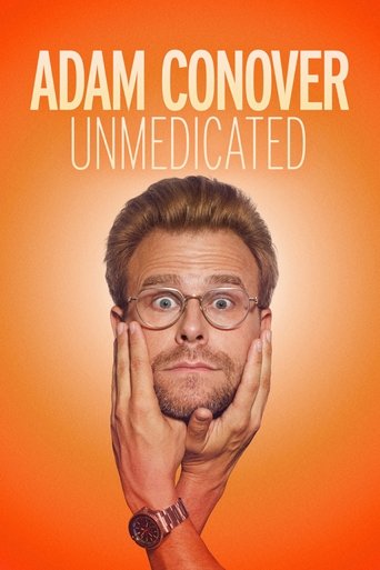 Adam Conover: Unmedicated (2024)