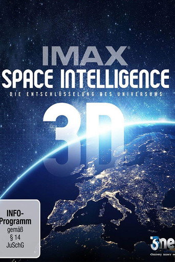 IMAX: Space Intelligence 3D - Die Entschlüsselung des Universums