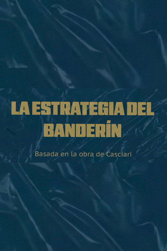 La estrategia del banderín