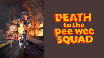 Death to the Pee Wee Squad (1988)