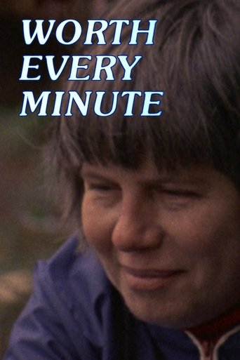 Worth Every Minute (1987)