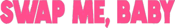 Swap Me, Baby logo