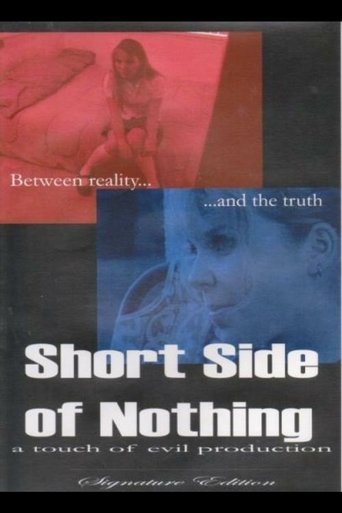 Short Side of Nothing (2005)