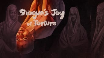 #4 Радість шьоґуна від тортур