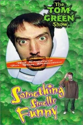 Poster för Tom Green: Something Smells Funny