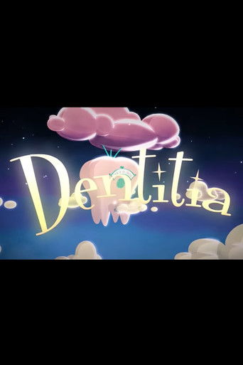 Dentitia poster