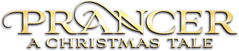 Prancer: A Christmas Tale logo