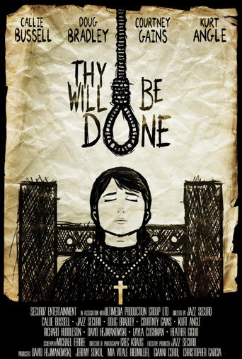 Thy Will Be Done (2025)
