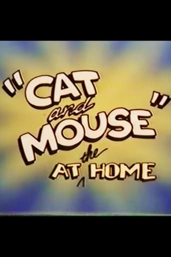 Poster för "Cat and Mouse" at the Home