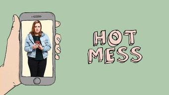 Hot Mess (2018)