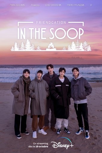 IN THE SOOP: Friendcation en streaming 